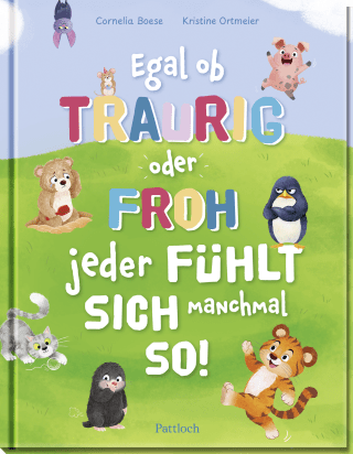 Produktbild von Egal ob traurig oder froh, jeder fühlt sich manchmal so!