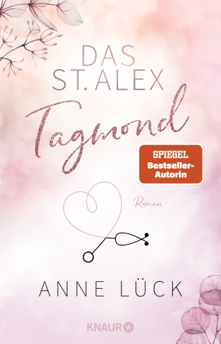 Buchcover von Das St. Alex - Tagmond: Roman