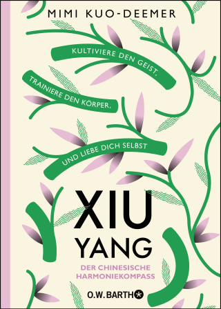 XIU YANG - Der chinesische Harmoniekompass
