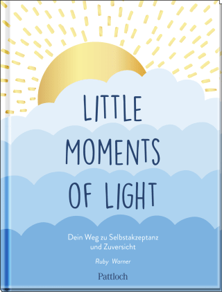 Produktbild von Little Moments of Light: Dein Weg zu Selbstakzeptanz und Zuversicht