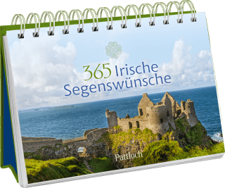 365 Irische Segenswünsche