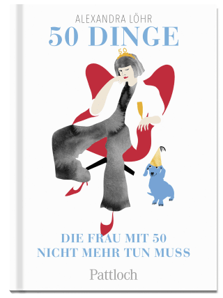 50 Dinge, die frau mit 50 nicht mehr tun muss