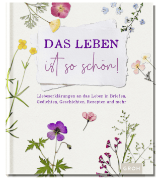 Das Leben ist so schön!