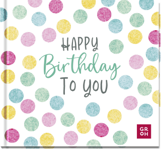 Produktbild von Happy Birthday to you: Alles Gute zum Geburtstag