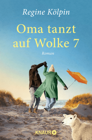 Buchcover von Oma tanzt auf Wolke 7: Roman
