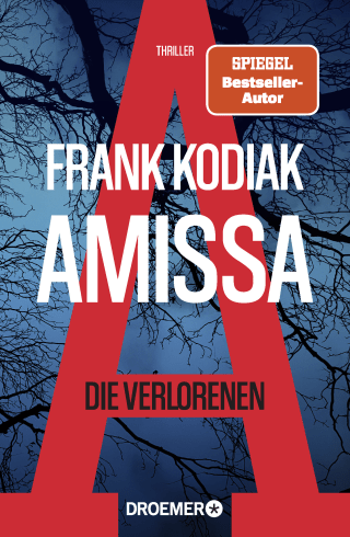 Amissa. Die Verlorenen