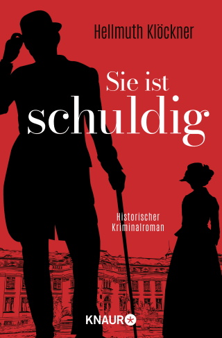 Buchcover von Sie ist schuldig: Historischer Kriminalroman