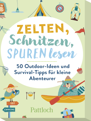 Zelten, Schnitzen, Spuren lesen