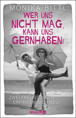 Wer uns nicht mag, kann uns gernhaben!