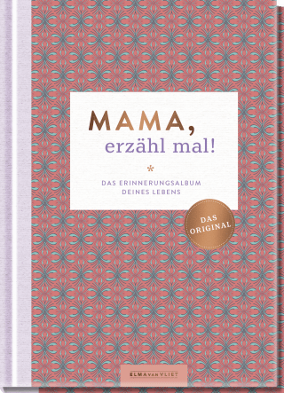 Produktbild von Mama, erzähl mal!: Das Erinnerungsalbum deines Lebens