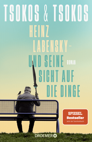 Buchcover von Heinz Labensky - und seine Sicht auf die Dinge: Roman
