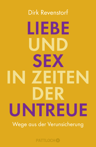 Buchcover von Love and Sex in Times of Infidelity: Wege aus der Verunsicherung