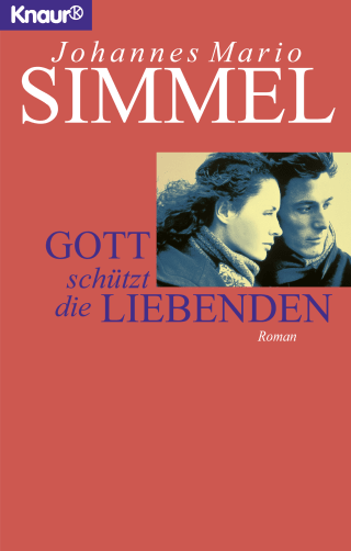 Gott schützt die Liebenden