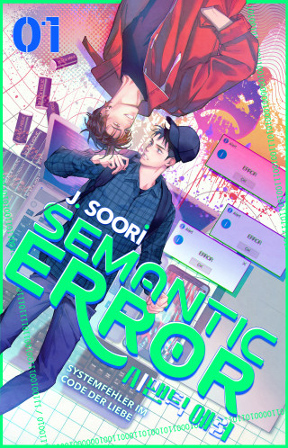 Buchcover von Semantic Error 01: Systemfehler im Code der Liebe