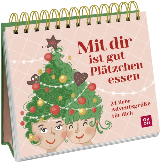 Mit dir ist gut Plätzchen essen