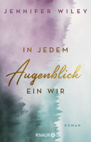 Buchcover von In jedem Augenblick ein Wir: Roman