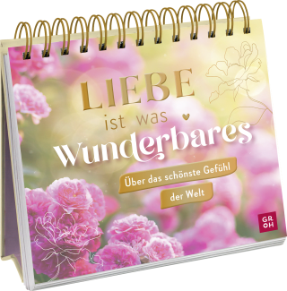 Liebe ist was Wunderbares