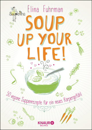 Soup up your life!