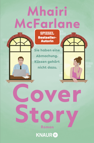 Buchcover von Cover Story. Sie haben eine Abmachung – Küssen gehört nicht dazu: Roman