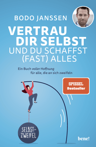 Buchcover von Trust Yourself And You Can Do (Almost) Anything: Ein Buch voller Hoffnung für alle, die an sich zweifeln