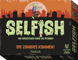 Selfish – Die Zombies kommen!