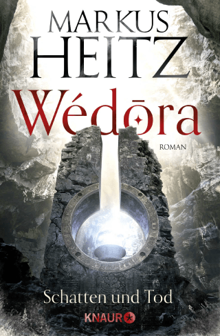 Wédora - Schatten und Tod