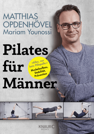 Buchcover von Pilates für Männer: "Alles, nur kein Pillepalle." Muskelaufbau, Stabilität, Prävention