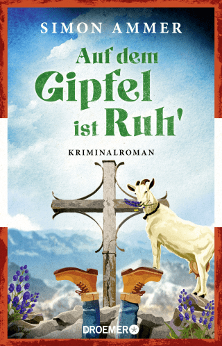 Buchcover von Auf dem Gipfel ist Ruh': Kriminalroman