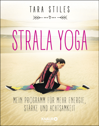 Buchcover von Strala Yoga: Mein Programm für mehr Energie, Stärke und Achtsamkeit