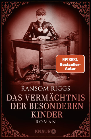 Buchcover von Das Vermächtnis der besonderen Kinder: Roman