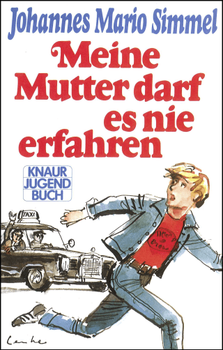 Meine Mutter darf es nie erfahren
