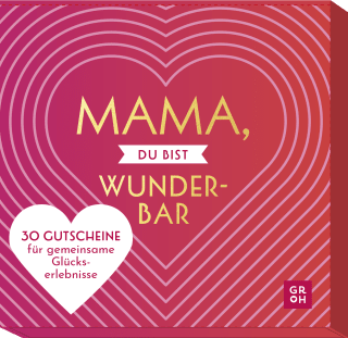 Produktbild von Mama, du bist wunderbar: 30 Gutscheine für gemeinsame Glückserlebnisse