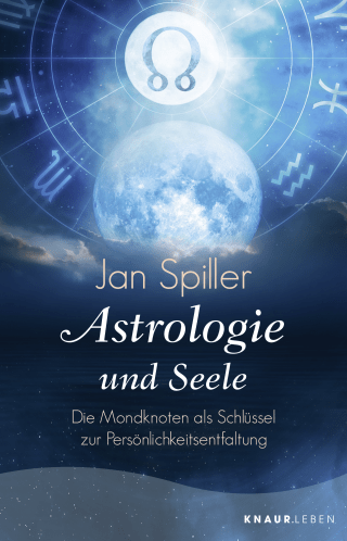 Buchcover von Astrologie und Seele: Die Mondknoten als Schlüssel zur Persönlichkeitsentfaltung