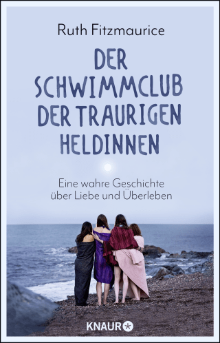Buchcover von Der Schwimmclub der traurigen Heldinnen: Eine wahre Geschichte über Liebe und Überleben