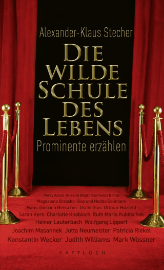 Buchcover von Die wilde Schule des Lebens: Prominente erzählen