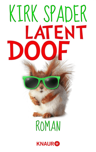 Latent Doof