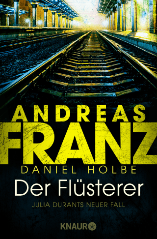 Buchcover von Der Flüsterer: Julia Durants neuer Fall