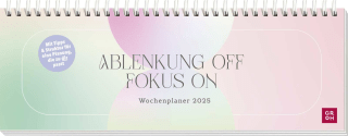 Tischkalender 2025 quer: Ablenkung OFF - Fokus ON