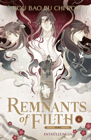 Buchcover von Remnants of Filth. Buch 6: Enthüllungen