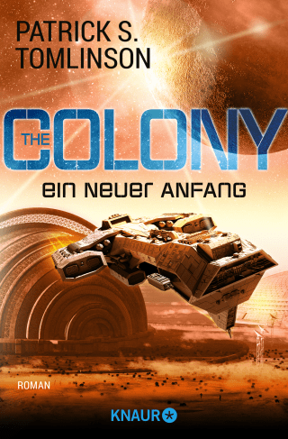 Buchcover von The Colony - ein neuer Anfang: Roman