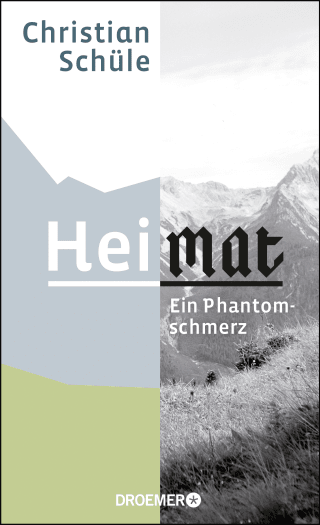 Buchcover von Heimat: Ein Phantomschmerz
