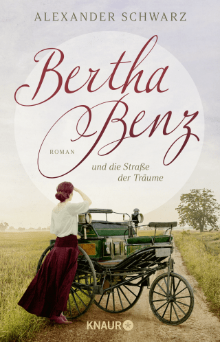 Buchcover von Bertha Benz und die Straße der Träume: Roman