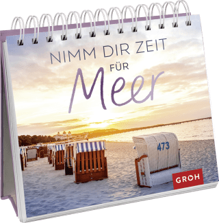 Nimm dir Zeit für Meer