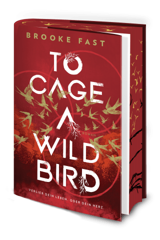 To Cage a Wild Bird