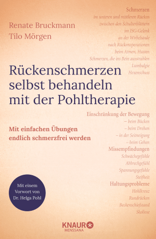 Buchcover von Rückenschmerzen selbst behandeln mit der Pohltherapie: Mit einfachen Übungen endlich schmerzfrei werden