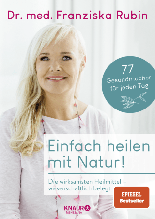 Buchcover von Einfach heilen mit Natur!: Die wirksamsten Heilmittel – wissenschaftlich belegt