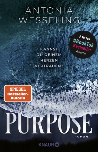 Buchcover von Purpose. Kannst du deinem Herzen vertrauen?: Roman