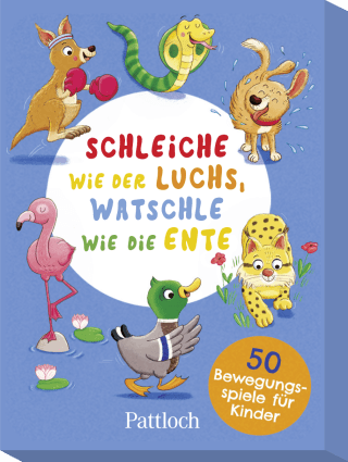 Produktbild von Schleiche wie der Luchs, watschle wie die Ente: 50 Bewegungsspiele für Kinder