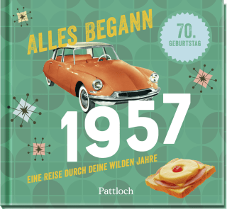 Produktbild von Alles begann 1957: Eine Reise durch deine wilden Jahre