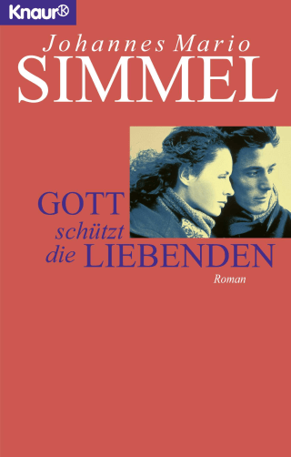 Gott schützt die Liebenden